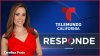 Cómo recibir ayuda de TELEMUNDO California Responde